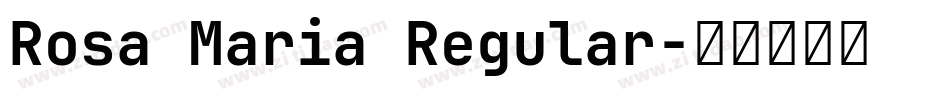Rosa Maria Regular字体转换